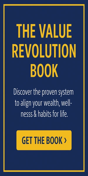 The Value Revolution Book — Align your wealth, wellness, and habits for life.